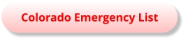 Colorado Emergency List Colorado Emergency List